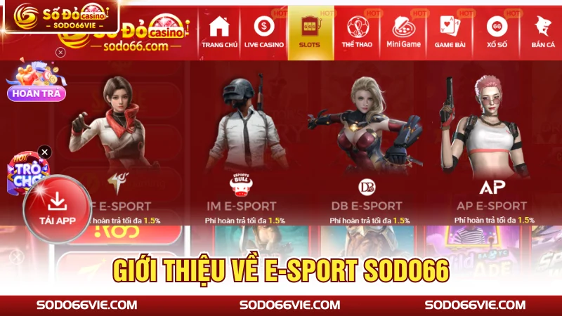 Giới thiệu về E-Sport SODO66