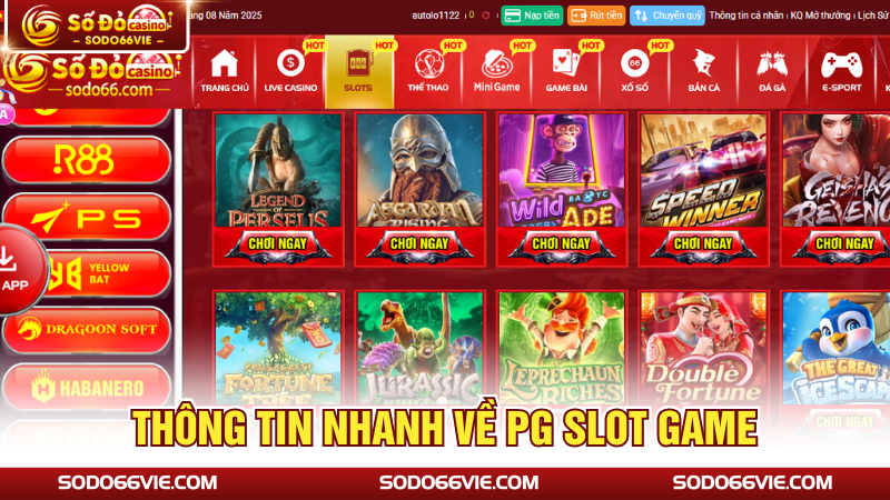 Thông tin nhanh về PG Slot Game